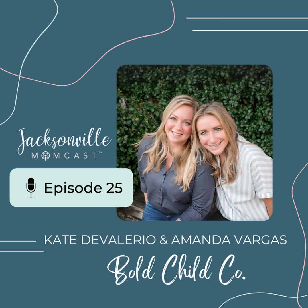 Kate DeValerio and Amanda Vargas from Bold Child Co in Jacksonville, FL