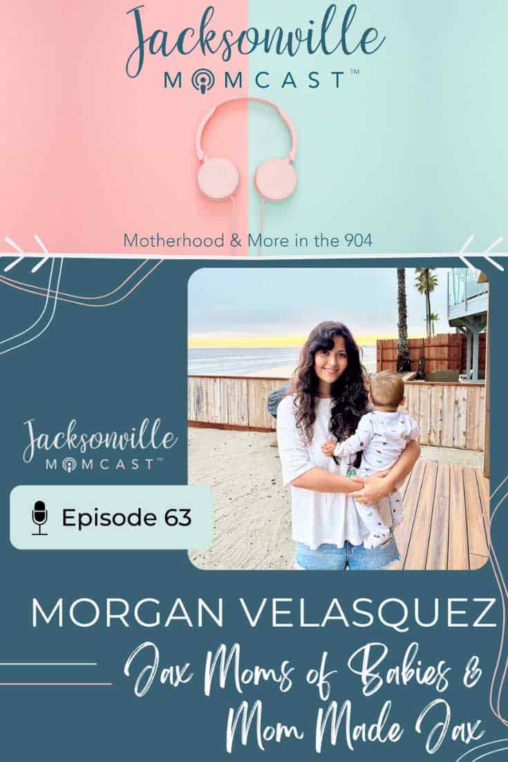 Morgan Velasquez the Jacksonville mom behind Jax Moms of Babies and Mom Made Jax